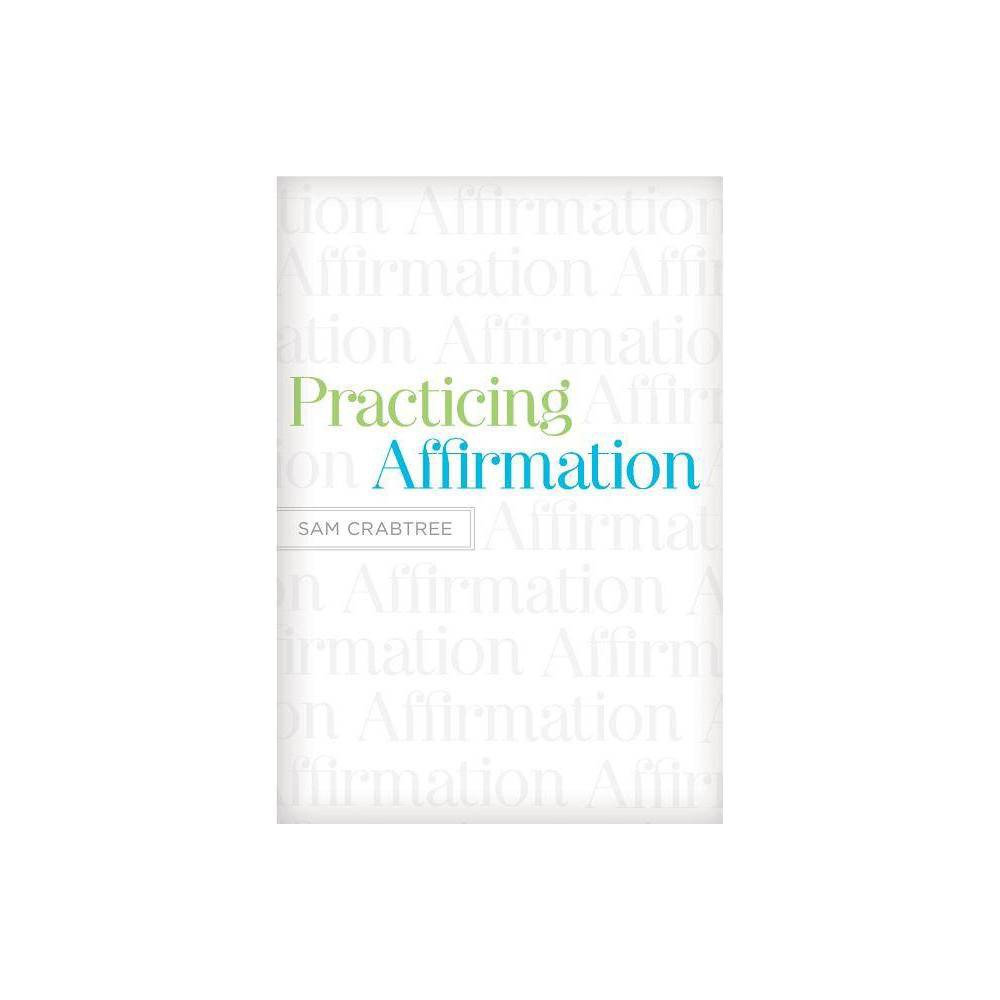[AS053] Practicing Affirmation
