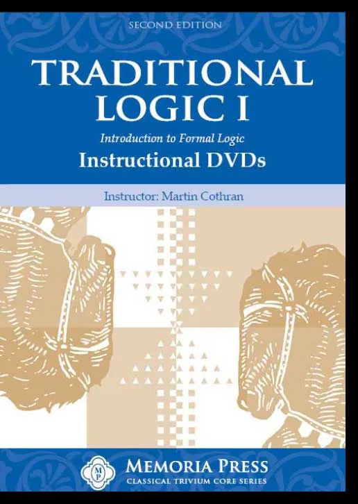 [2s037] Traditional Logic I Instructional Videos (DVDs), Second Edition
