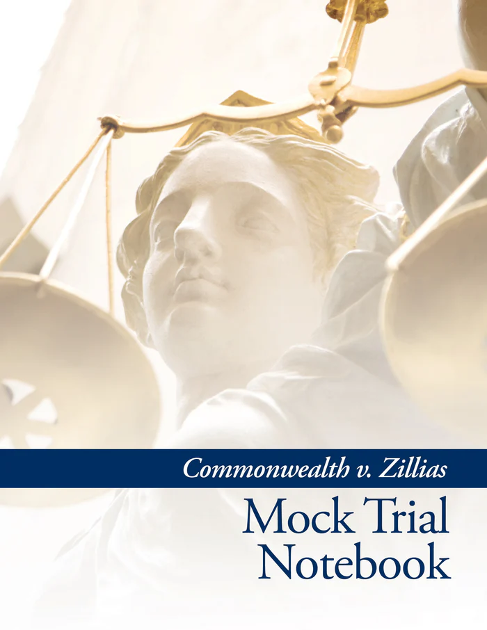 [BS054] Mock Trial Notebook: Commonwealth V. Zillias