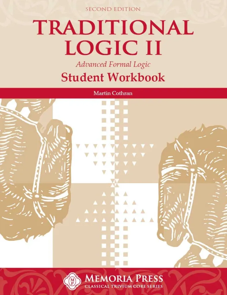 [3s040] Traditional Logic II Workbook, Second Edition