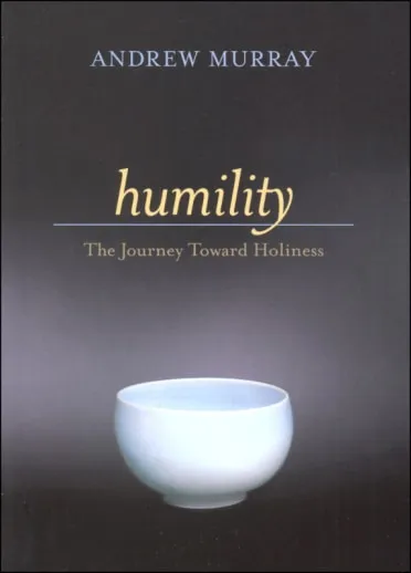 [2s054] Humility: The Journey Toward Holiness