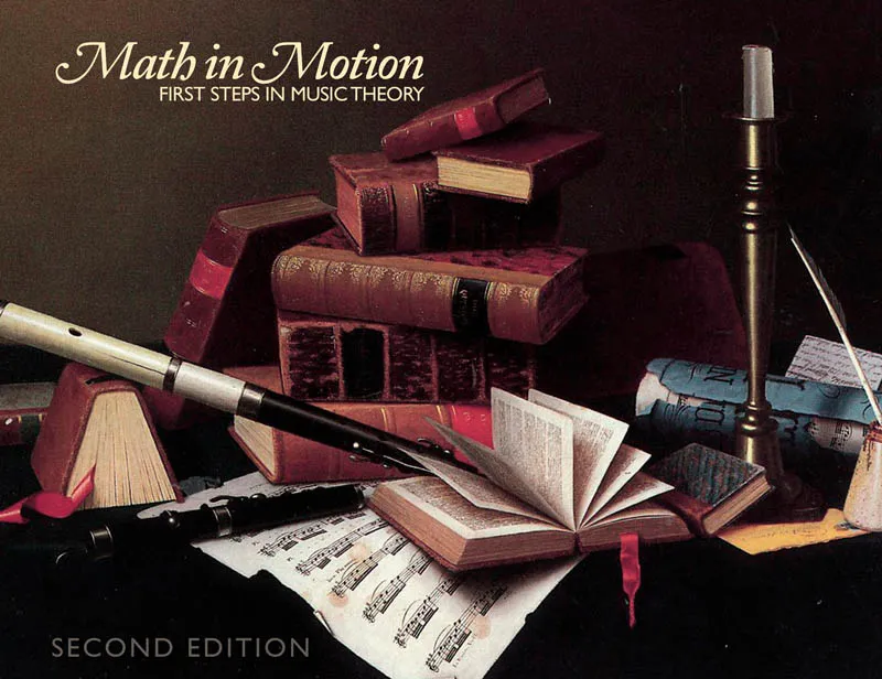 [3s045] Math in Motion: First Steps in Music Theory