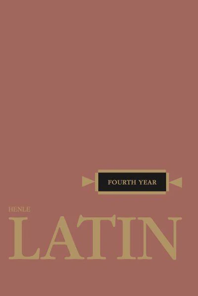 Henle Latin Fourth year (Text)
