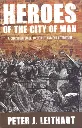 Heroes of the City of Man
