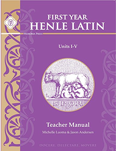 [MPHENLETG1] Henle Latin First Year: Units I-V Teacher Manual