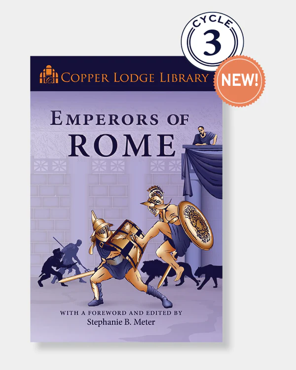 Copper Lodge Library: Emperors of Rome