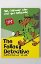 The Fallacy Detective (Workbook Edition)